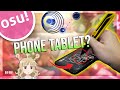 Using a phone as an osu! Tablet?... (ft. Tokaku)