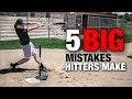 5 BIG Mistakes Hitters Make (AVOID THESE!!) - Baseball Hitting Tips