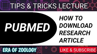 Full How to download research article and review article from Pubmed (Hindi)|Era of zoology presents News