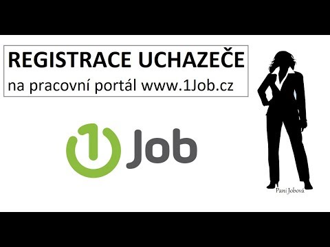Návod: REGISTRACE UCHAZEČE na pracovní portál 1Job.cz
