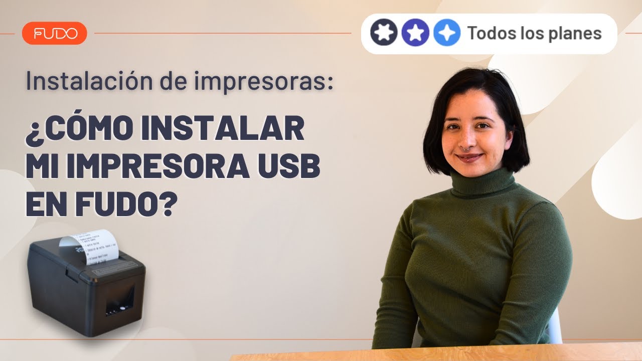 ¿Cómo instalar mi impresora USB en Fudo? | Instalación de impresoras