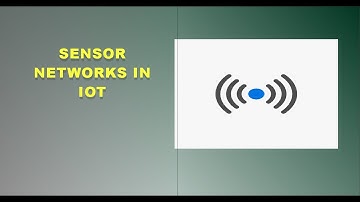 L6 Sensor Networks in IoT | Enabling Smart Data Collection and Communication