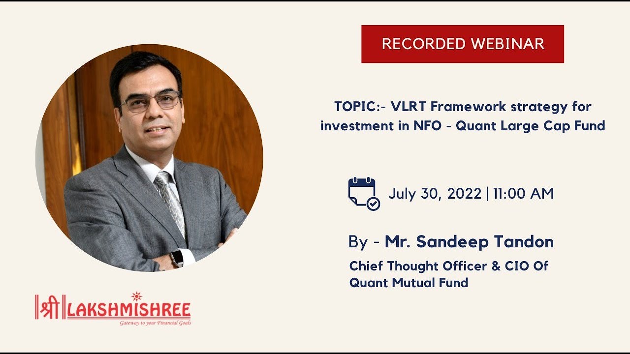 Recorded Webinar On Strategy For Investment In NFO Quant Large Cap 