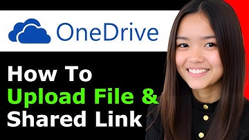 How To Upload File In Onedrive And Shared Link 2025 - Full Guide