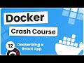 Docker Crash Course #12 - Dockerizing a React App