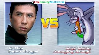 Ip Man And The Green Ranger Vs Bugs Bunny And The Annoying Orange In A Mugen Match Battle Fight