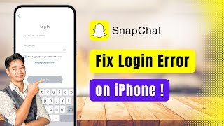 How to Fix Snapchat Login Error on iPhone !