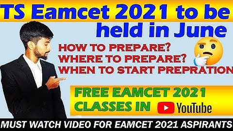 TS EAMCET 2021 IN JUNE LATEST NEWS|TSEAMCET 2021 DATES|TS EAMCET 2021 EXPECTED DATES|TSEAMCET2021