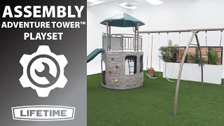 Lifetime Adventure Tower™ Playset | Lifetime Assembly Video