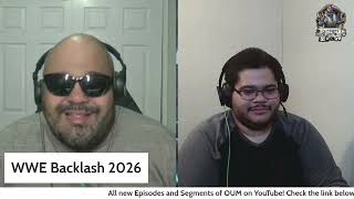WWE Backlash Tampa 2026: Chaos, Controversy &amp; The Current WWE Vibe | AJ OUM Ep. 355 #WWEBacklash