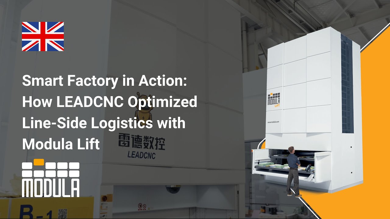 Smart Factory in Action: How LEADCNC Optimized Line-Side Logistics with Modula Lift