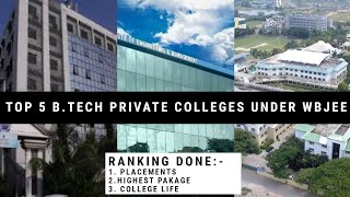 Top 5 Private Engineering Colleges Under Wbjee || Mop up Round