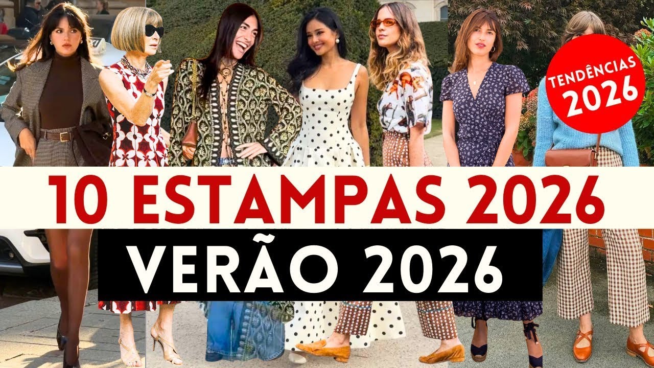 🔴ESTAMPAS 2026 -150 LOOKS COM 10 ESTAMPAS QUE ESTÃO NA MODA PRIMAVERA ...