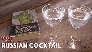 1930 Russian Cocktail Savoy Cocktail Book -  Cocktails After Dark - How To Make Vodka Cocktails