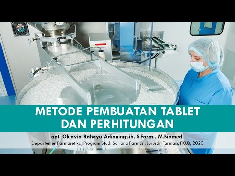 Video: Apakah proses pembuatan tablet?
