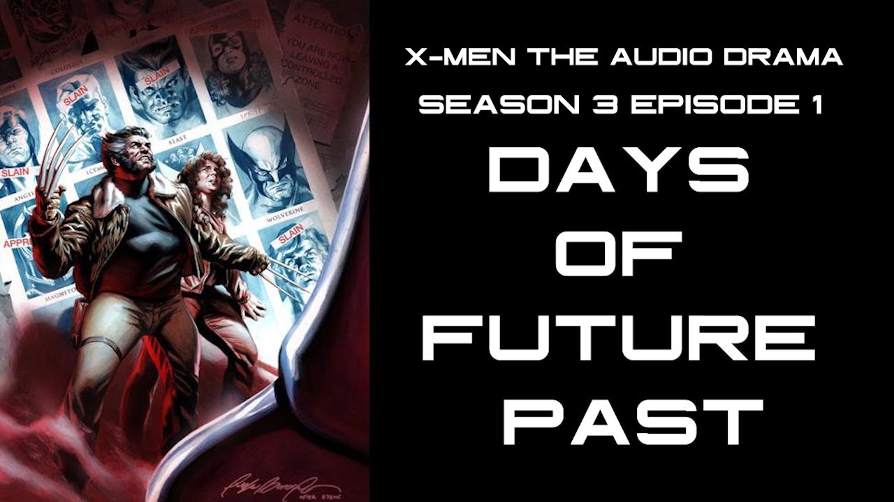 X-Men: Season Three - Episode 1 Days Of Future Past - YouTube