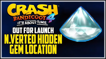 Out For Launch N.Verted Hidden Gem Location - Crash Bandicoot 4