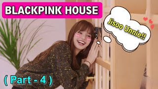 Blackpink house (part 4) || Funny dubbing in hindi || Watch till the end ||