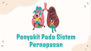 Penyakit Pada Sistem Pernapasan Mia