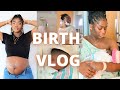 BIRTH VLOG | LABOUR AND DELIVERY OF OUR FIRST BABY