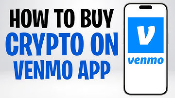 How to Buy Crypto on Venmo App (Step-by-Step Guide) ✅