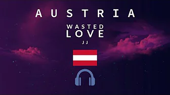 JJ - Wasted Love (8D Audio) (Eurovision 2025 - Austria) JJ - Wasted Love (8D Audio) (Eurovision 2025 - Austria)