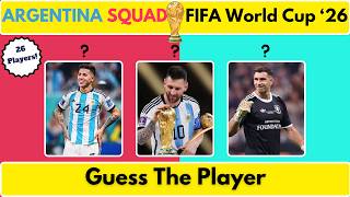 Can You Name All 26 Argentina World Cup 2026 Players? 🇦🇷 | Ultimate Argentina Squad Quiz