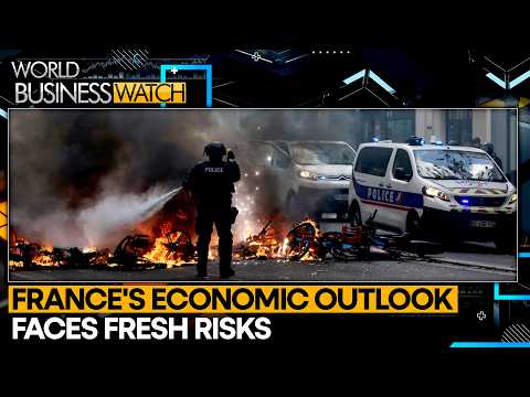 France Protests: Riots Add to France's Economic Woes | World Business Watch