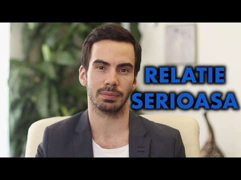 Video: Ce Este O Relație Serioasă