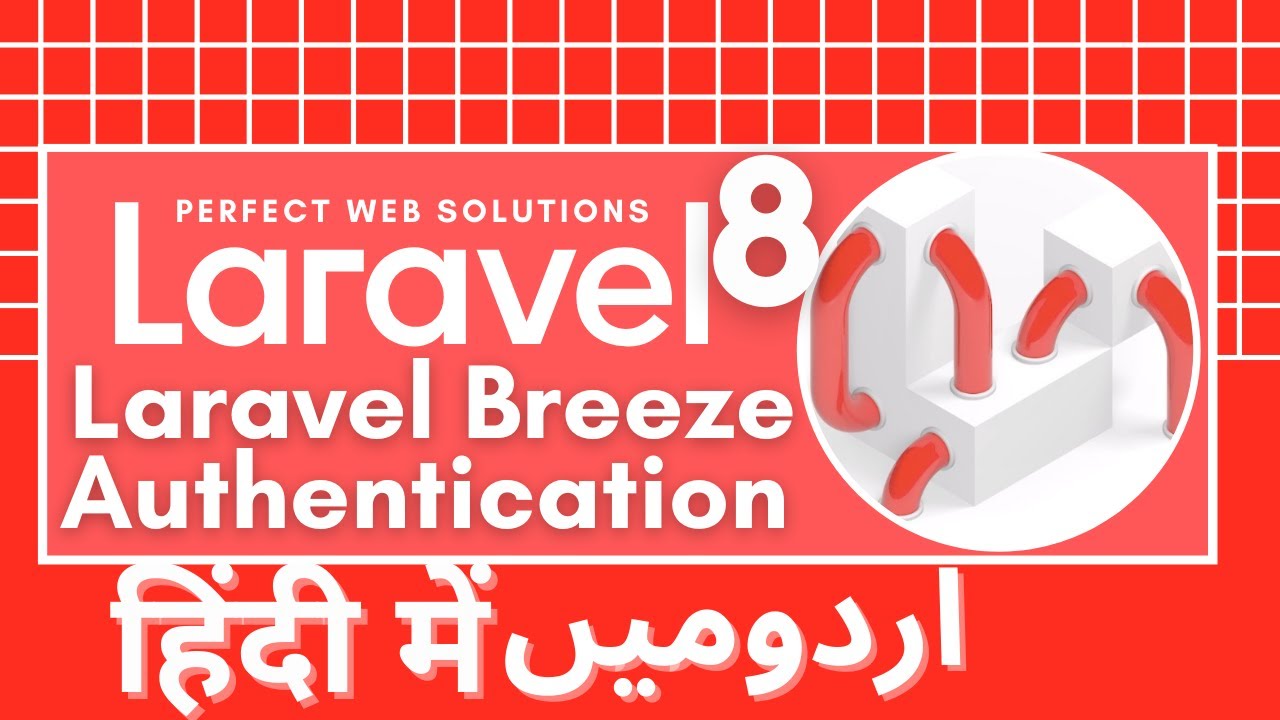 Laravel 8 tutorial in Urdu/Hindi: How to setup Laravel 8 Authentication ...