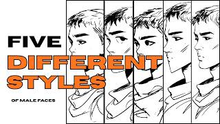 How to draw a stylised male face in 5 different ways
