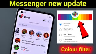 Messenger new update | messenger colour filter | how to use colour filter on Facebook Messenger screenshot 1