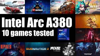 Intel Arc A380 | in 10 Games | i3 10300 | Performance Test | PCIe 3.0 | May 2026