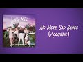 Little Mix No More Sad Songs Acoustic Slow Version Little Mix No More Sad Songs Acoustic Slow Version