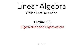 Celebrity Lecture 16: Eigenvalues and Eigenvectors. Profile
