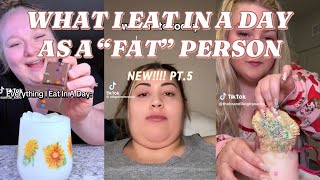 What I Eat In A Day As A Fat Person Tiktok Compilation