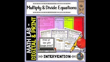 Math Intervention Lab Multiply and Divide One Step Equations
