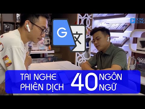 Mode Dịch Sang Tiếng Việt Là Gì - Review Tai nghe phiên dịch WT2 Plus AI Translator Earbuds