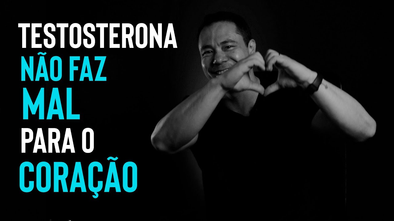 TESTOSTERONA FAZ MAL PRO CORAÇÃO?| Dr. Luiz Tintori - YouTube