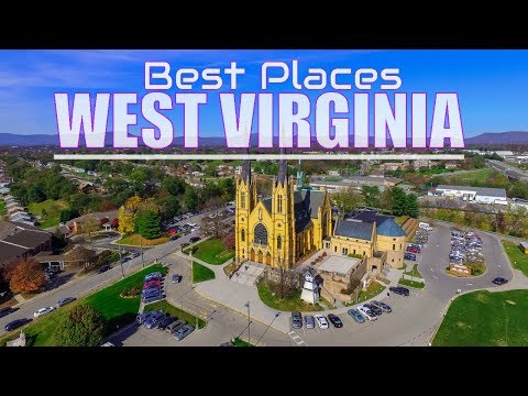 Top 10 Best Places To Visit In West Virginia