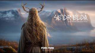 Seiðr Elda / Fire Magic / Old Norse Viking / Folk / Epic Music / Ancient Nordic