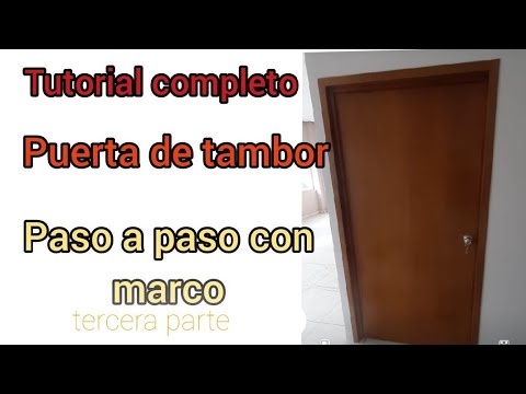 Como Hacer Puerta De Tambor Parte 3 Instalacion De Puerta Youtube Como Hacer Puerta De Tambor Parte 3 Instalacion De Puerta Youtube