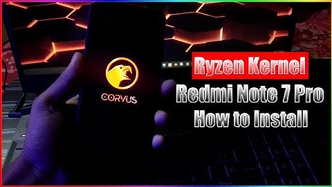 How to Install Custom Gaming Kernel | Ryzen Kernel | Redmi Note 7 Pro