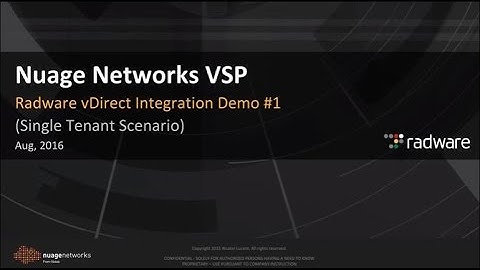 Nuage Networks VSP LBaaSv2: Integration with Radware vDirect Demo #1: Single tenant