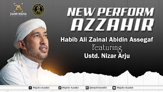 AZZAHIR NEW PERFORM 2022 - Habib Ali Zainal Abidin Assegaf feat Ust.Nizar