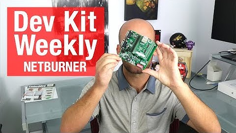 Dev Kit Weekly: NetBurner MODM7AE70 Development Kit