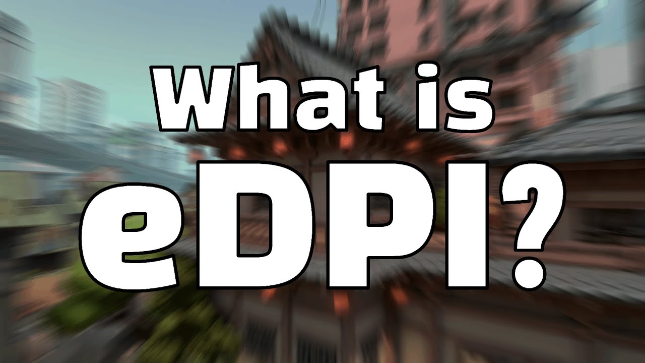 What is eDPI? - YouTube