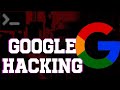 How To Use Google For Hacking ?