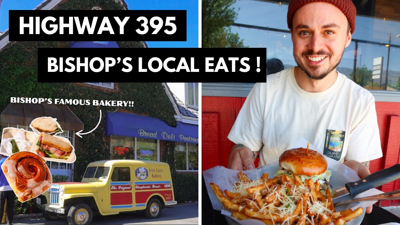Highway 395 - Bishop, CA ! | Trying Top Local Eats | Bakery , Burgers & Mango Enchiladas | Episode 2