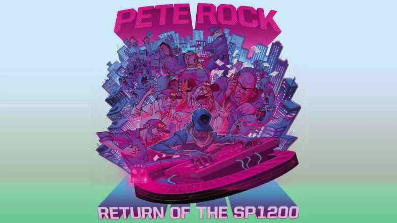 PETE ROCK - RETURN OF THE SP1200 (2019) - YouTube